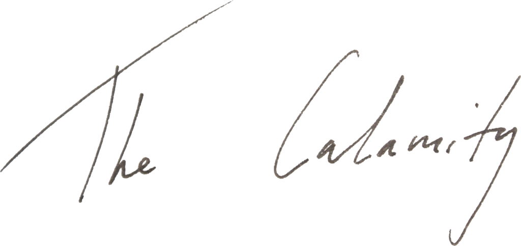 The Calamity signature